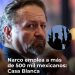 Casa Blanca da a conocer que el narco en México da emplea a más de medio millón de personas